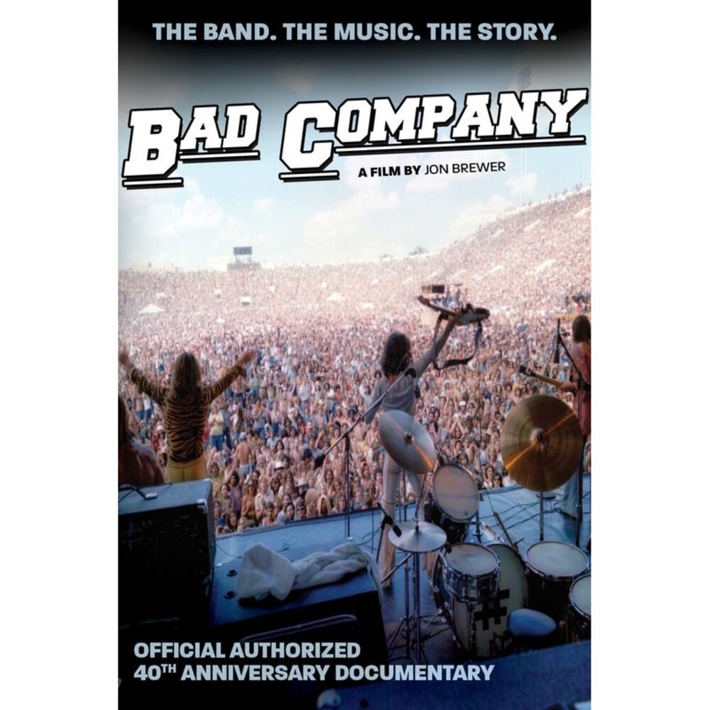 Bad Company - Bad Company: Official Authorized 40th Anniversary  DIGITAL VIDEO